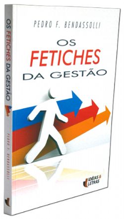 The Fetishes of Management cover